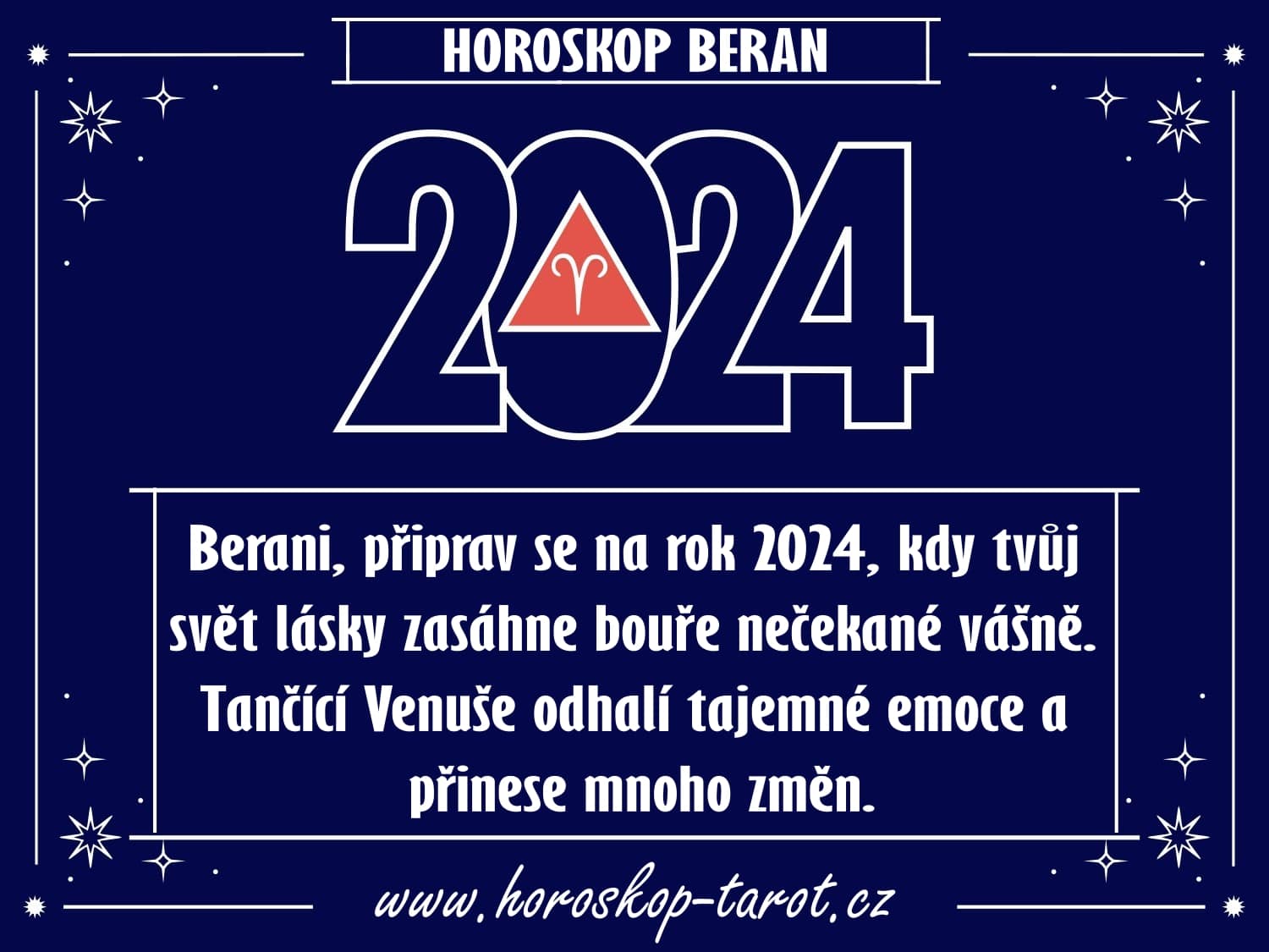 Roční Horoskop na rok 2024 Beran horoskoptarot.cz