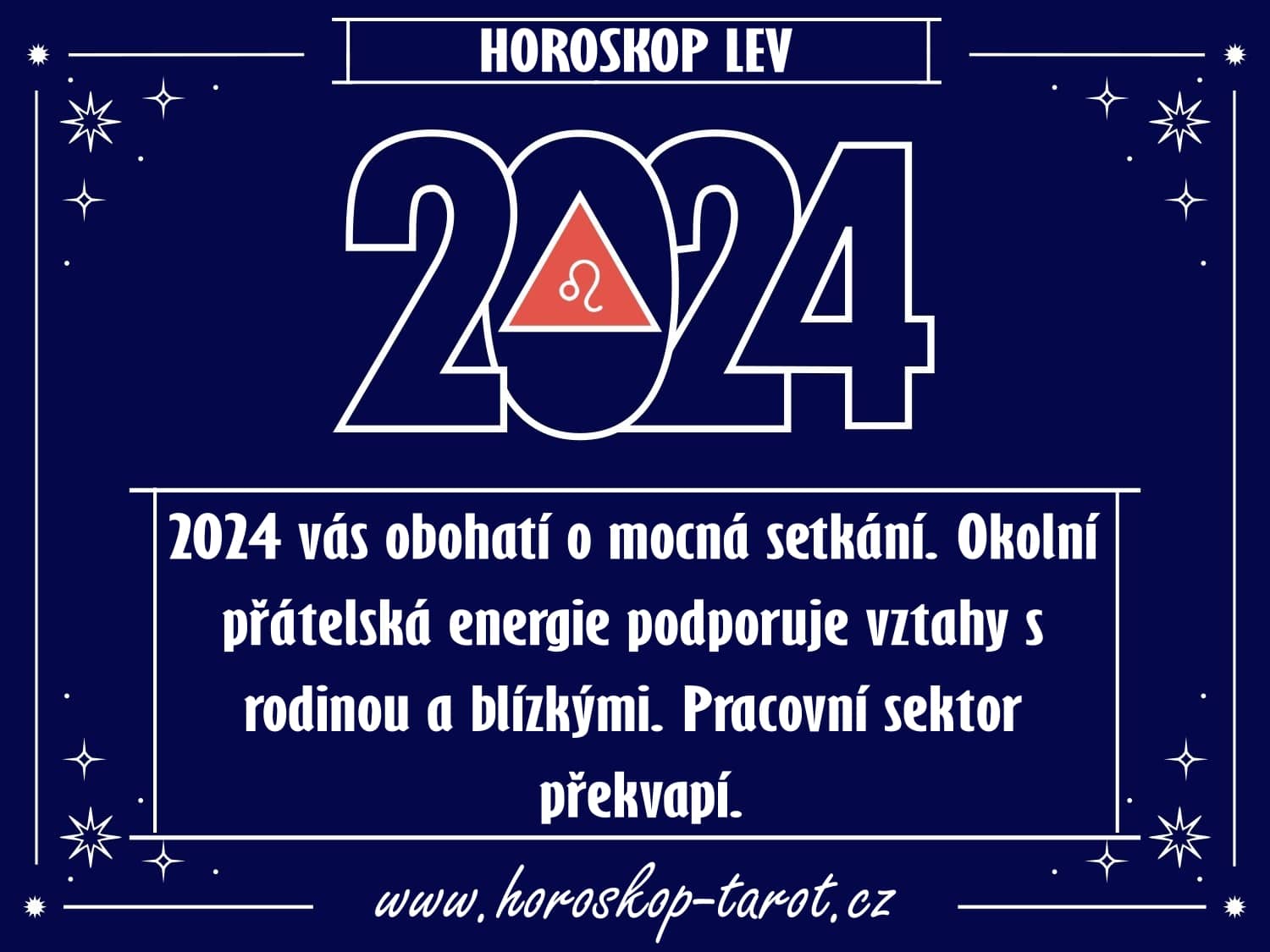 Roční Horoskop na rok 2024 Lev horoskoptarot.cz