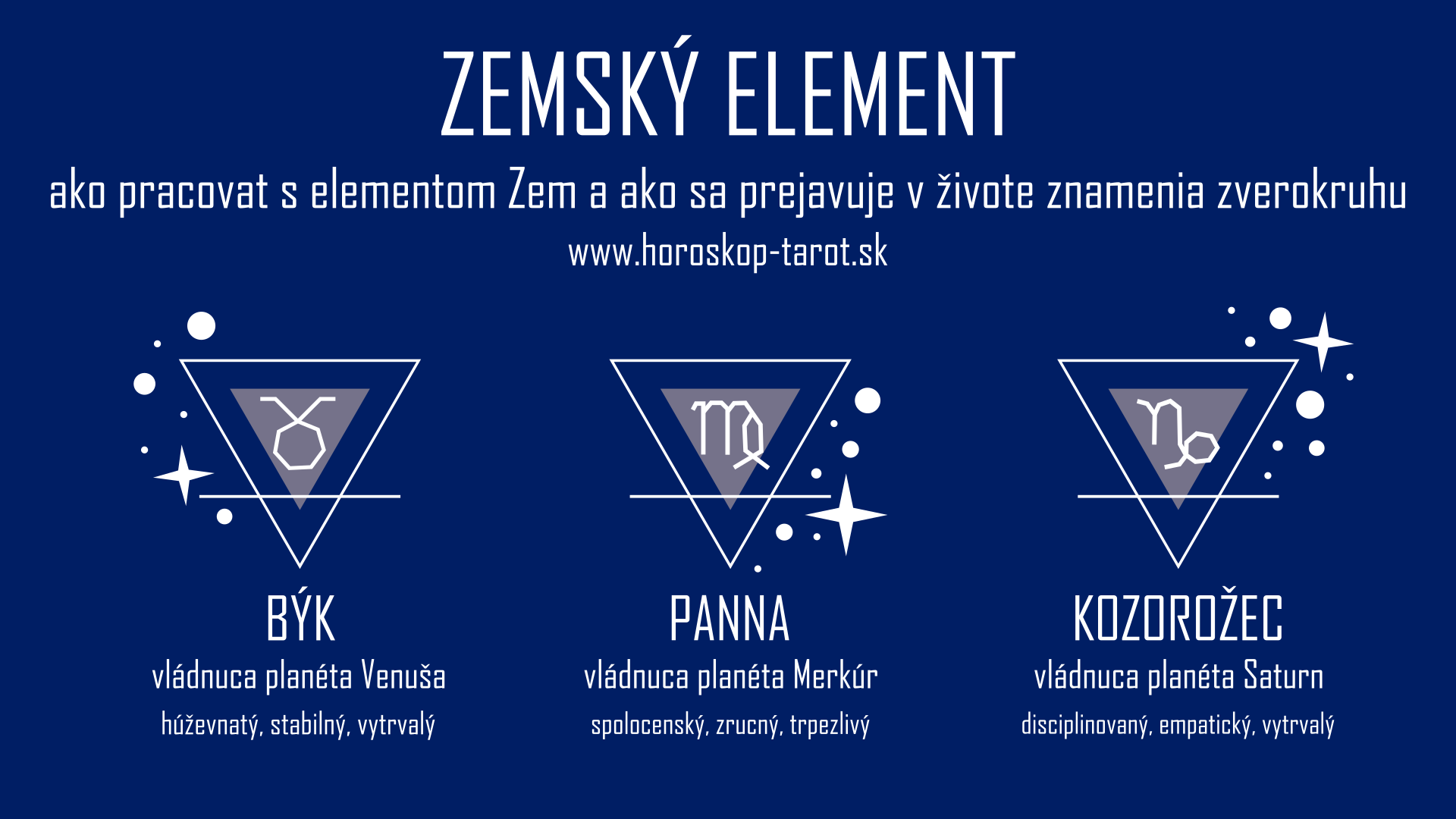 znamení zvěrokruhu Panna, Býk, Kozoroh