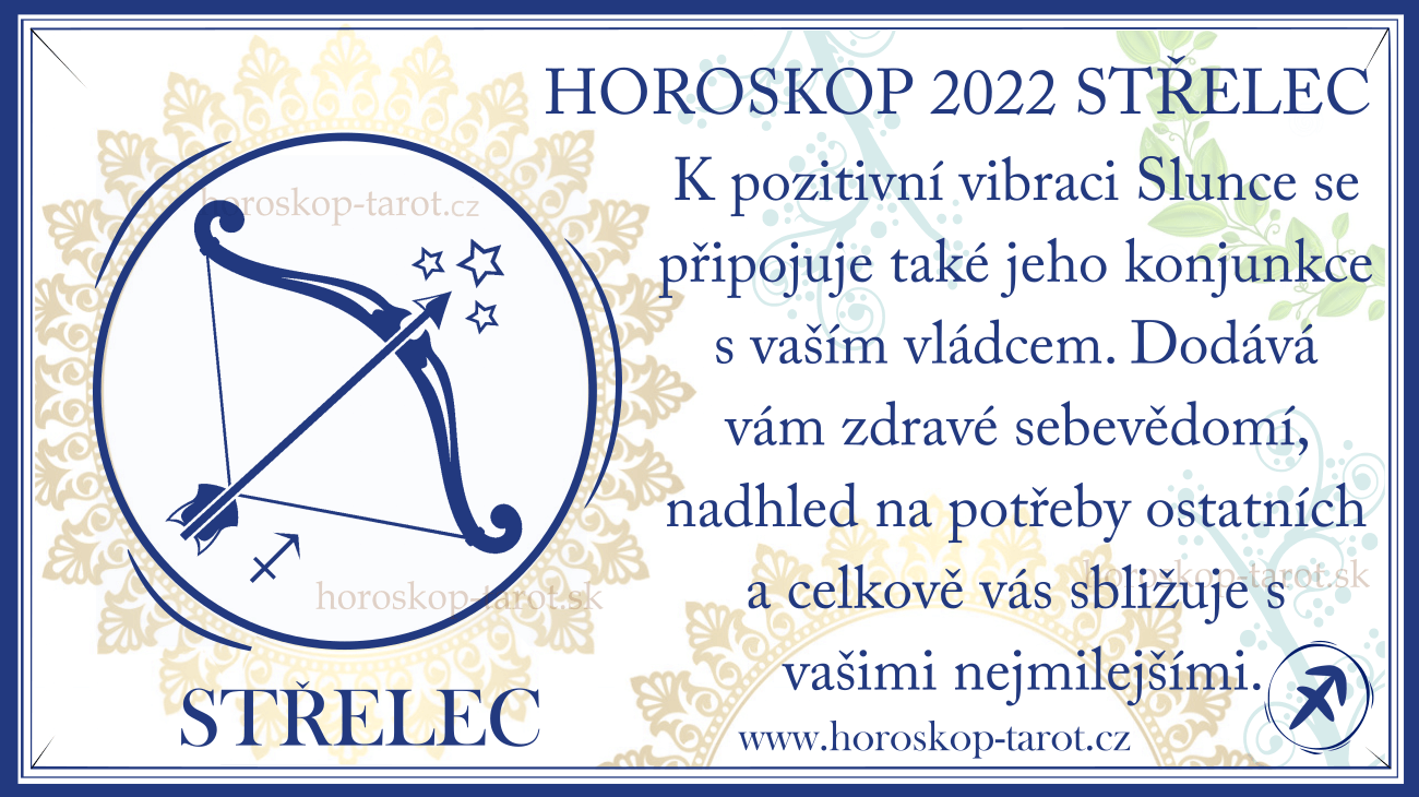 roční horoskop 2022 strelec