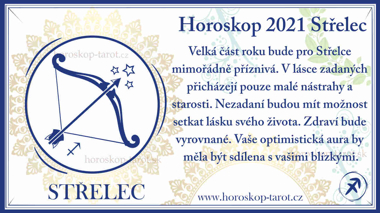 horoskop 2021 pre znamenie střelec